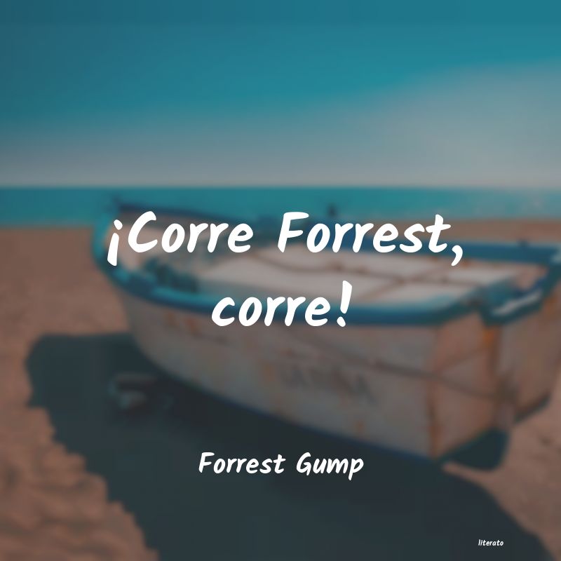 frases de Forrest Gump