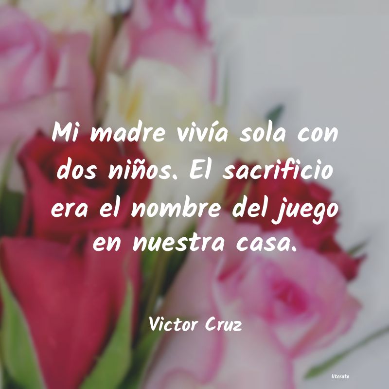 frases de Victor Cruz