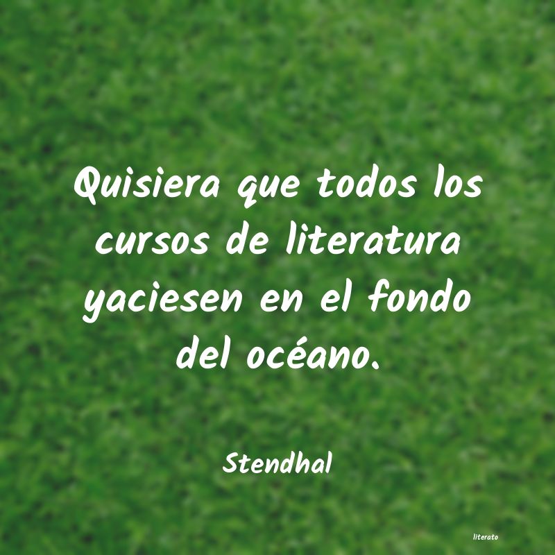 Frases de Stendhal