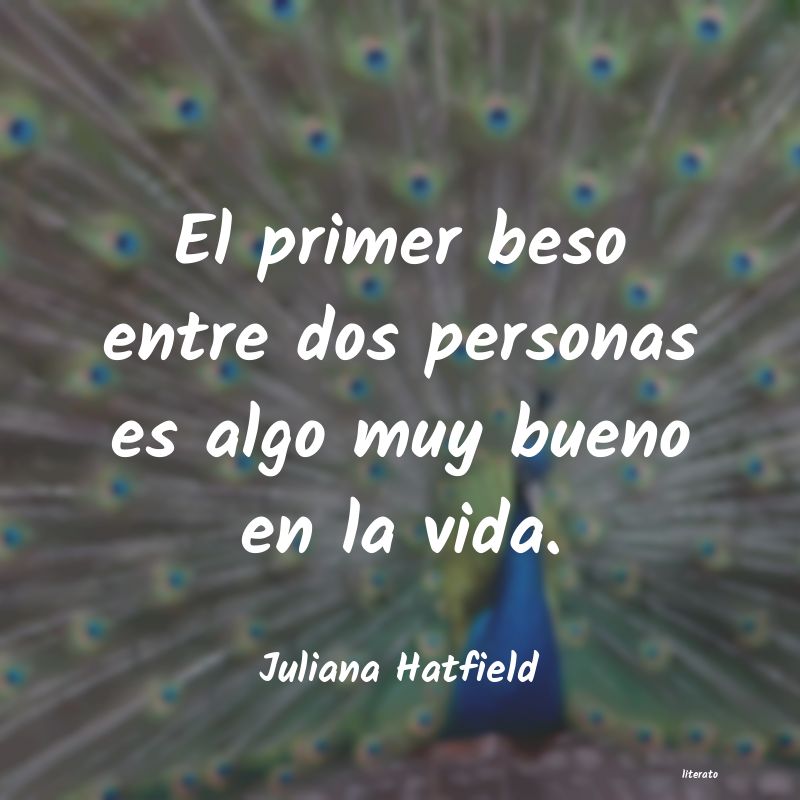 Frases de Juliana Hatfield