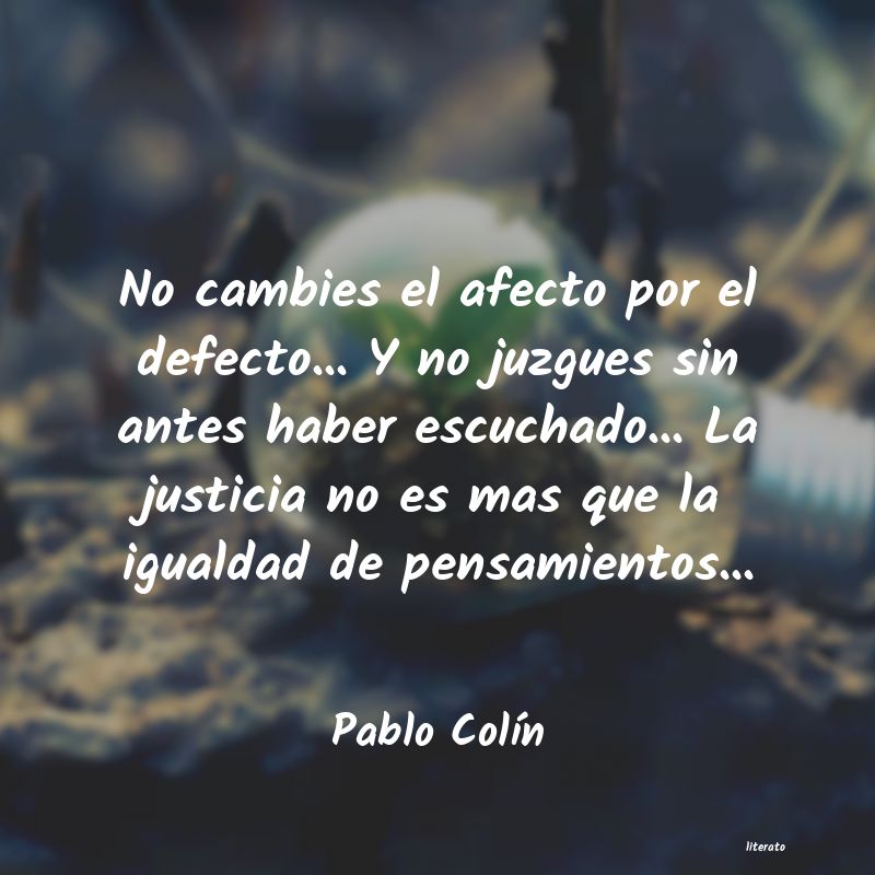 Frases de Pablo Colín