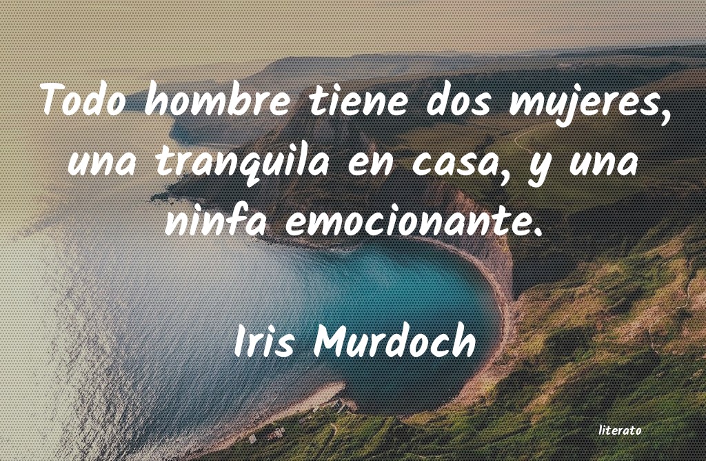 frases de Iris Murdoch
