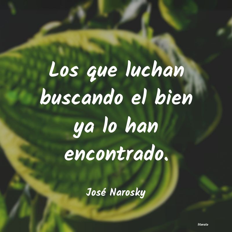 Frases de José Narosky