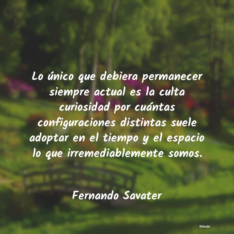 Frases de Fernando Savater