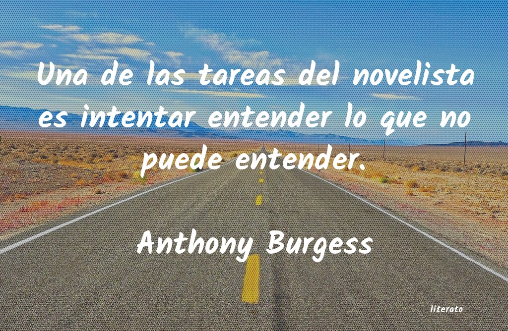 frases de Anthony Burgess