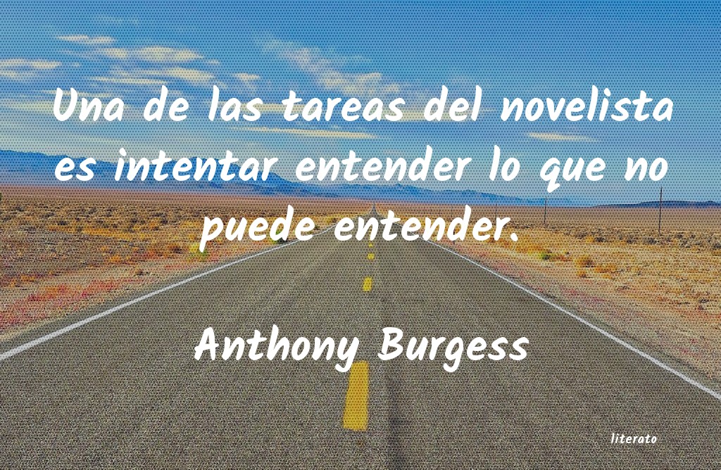 Frases de Anthony Burgess