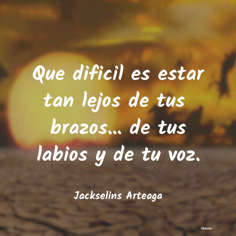 Frases de Jackselins Arteaga