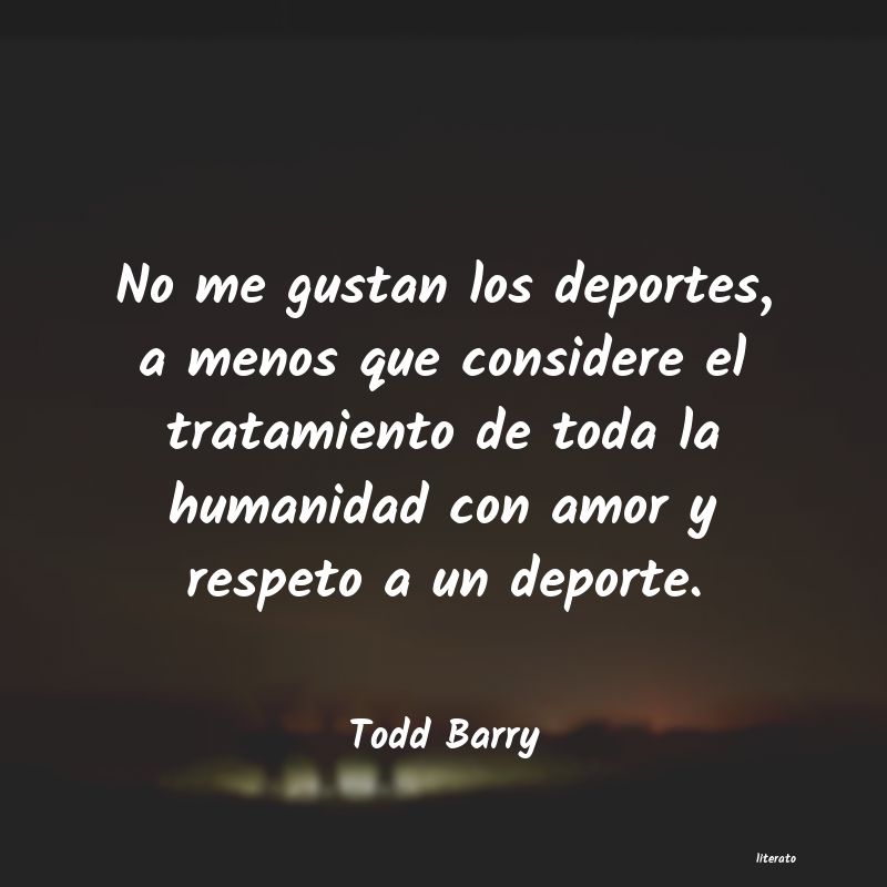 frases de Todd Barry