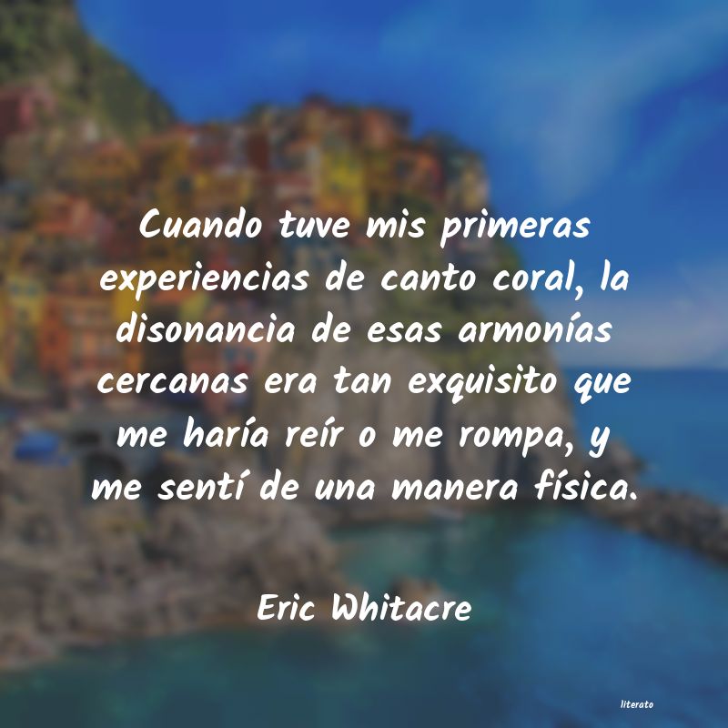 frases de Eric Whitacre