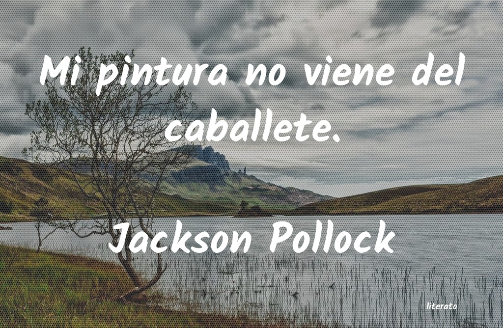 Frases de Jackson Pollock