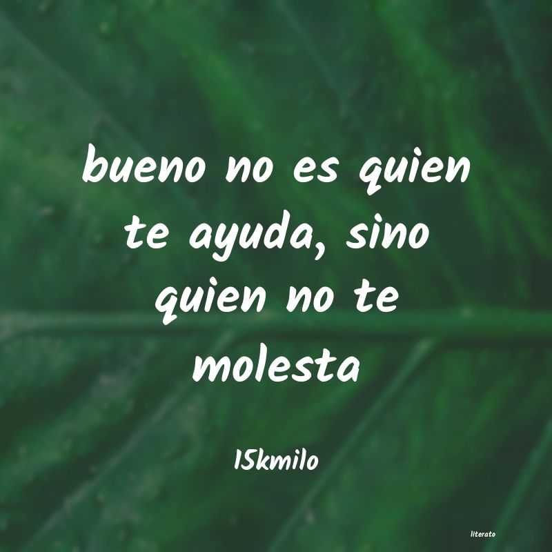 frases de 15kmilo