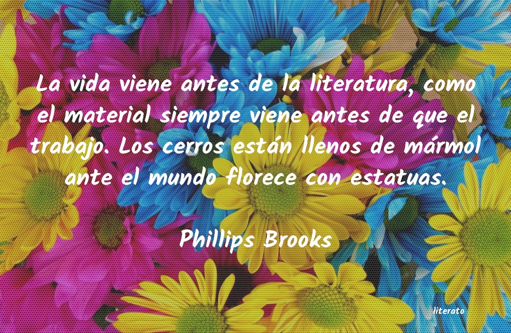 Frases de Phillips Brooks