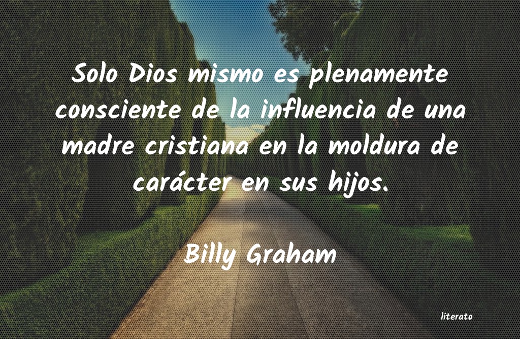 Frases de Billy Graham