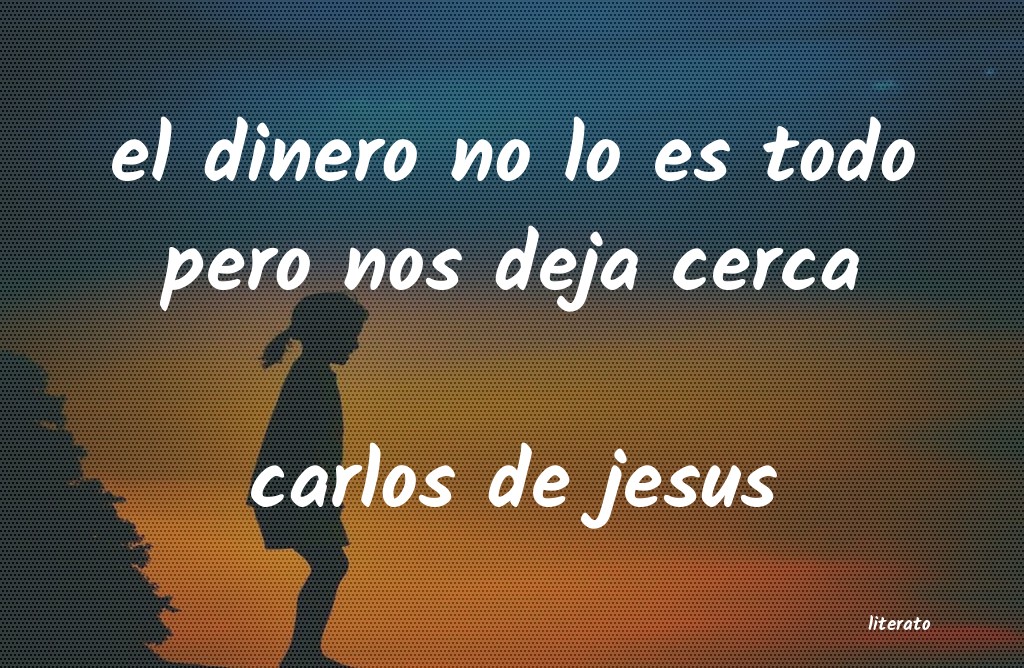 frases de carlos de jesus