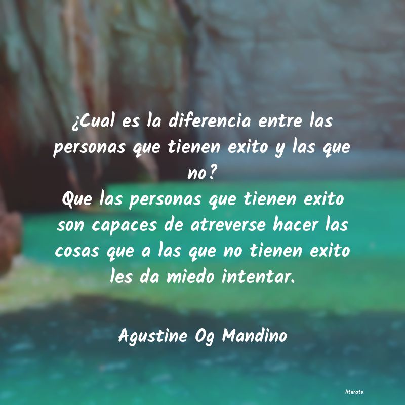 frases de Agustine Og Mandino