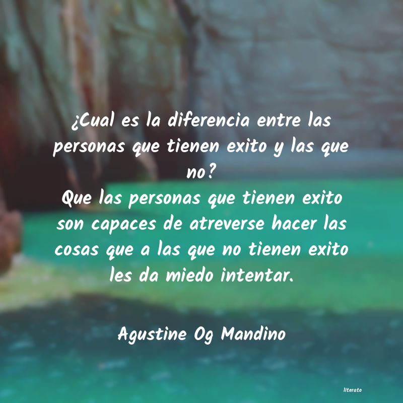 Frases de Agustine Og Mandino