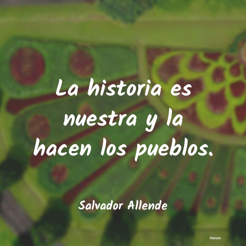 Frases de Salvador Allende