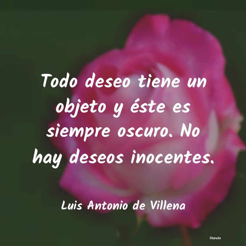 Frases de Luis Antonio de Villena