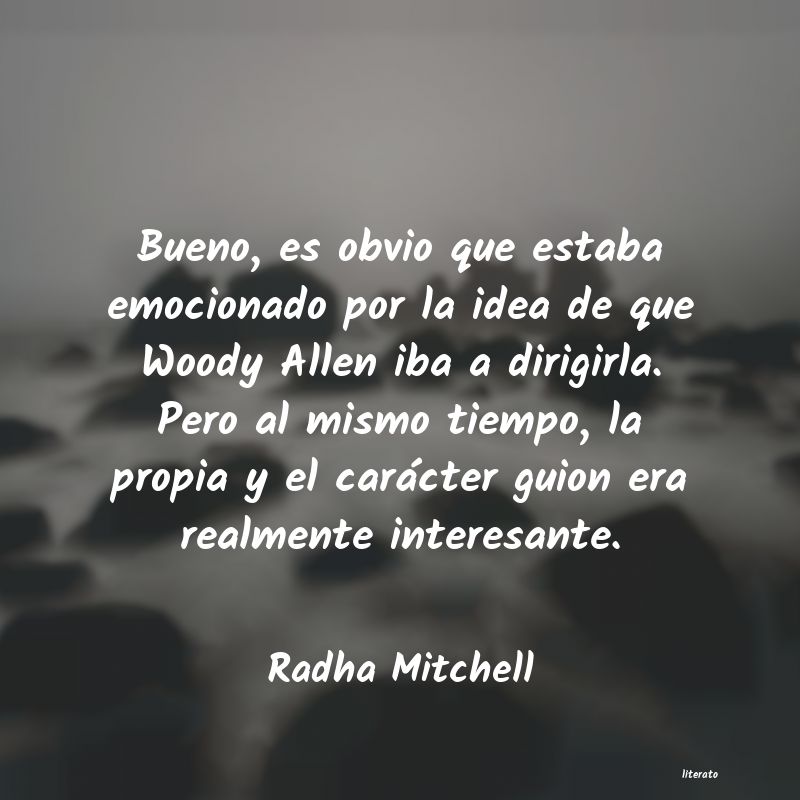 frases de Radha Mitchell