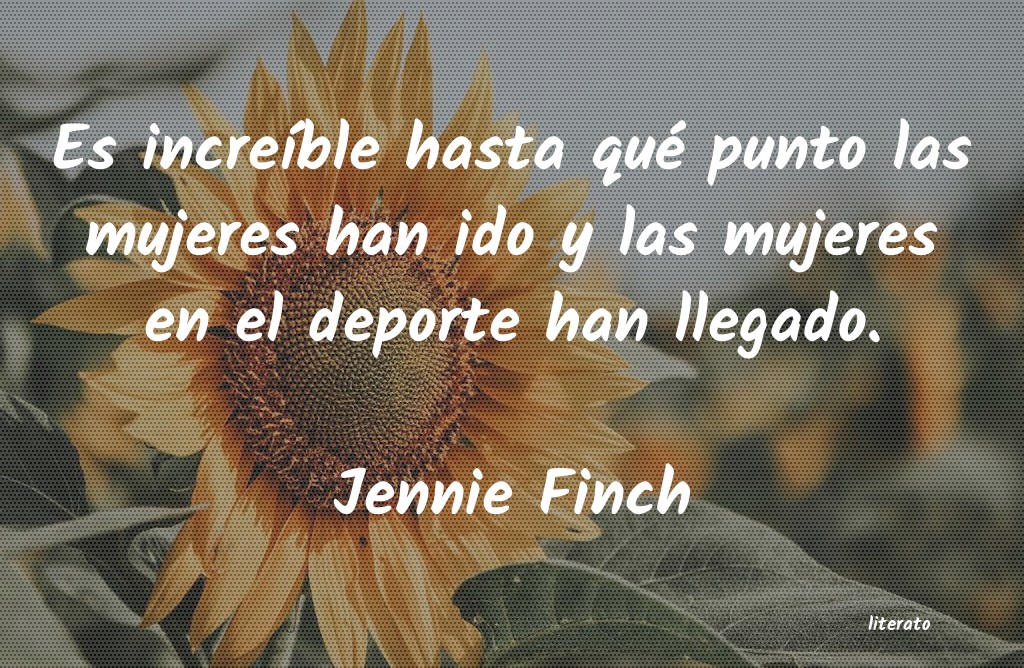 frases de Jennie Finch