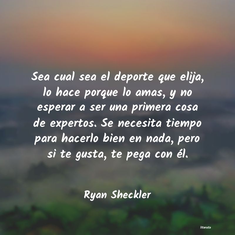 frases de Ryan Sheckler
