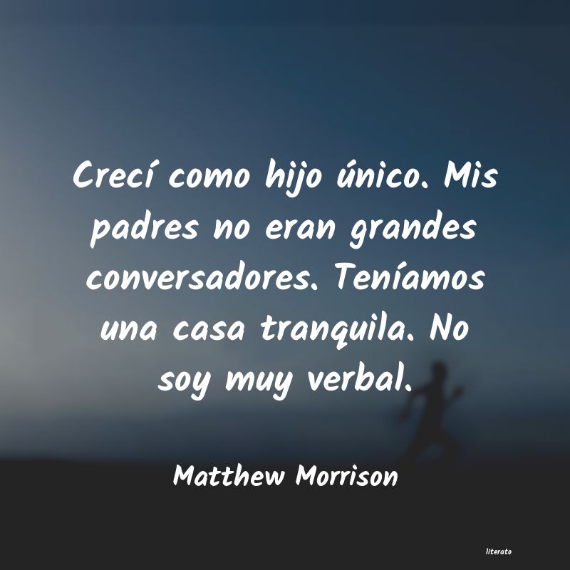 Frases de Matthew Morrison