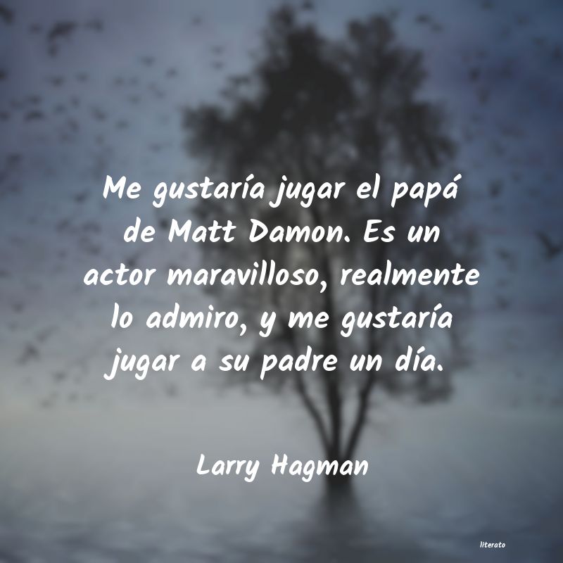 frases de Larry Hagman