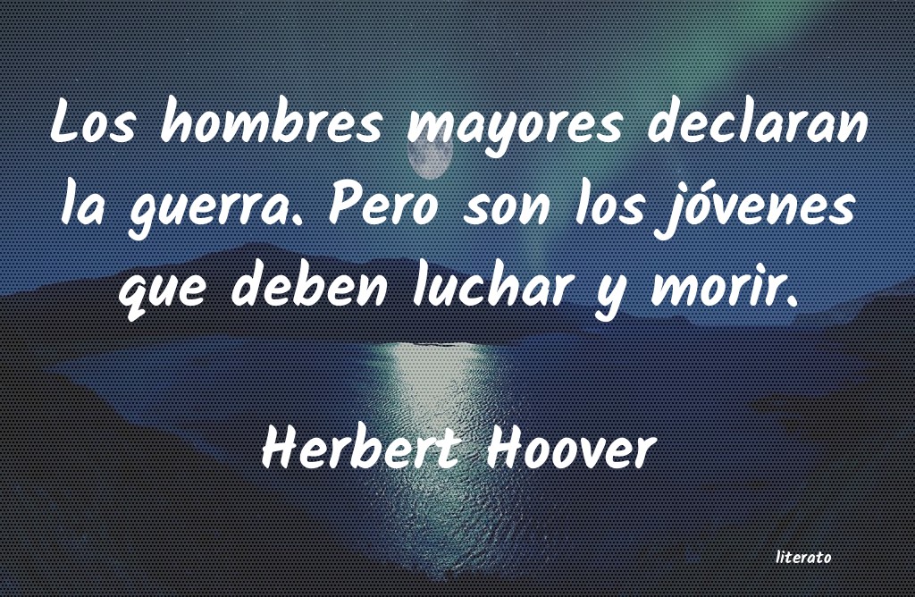 frases de Herbert Hoover
