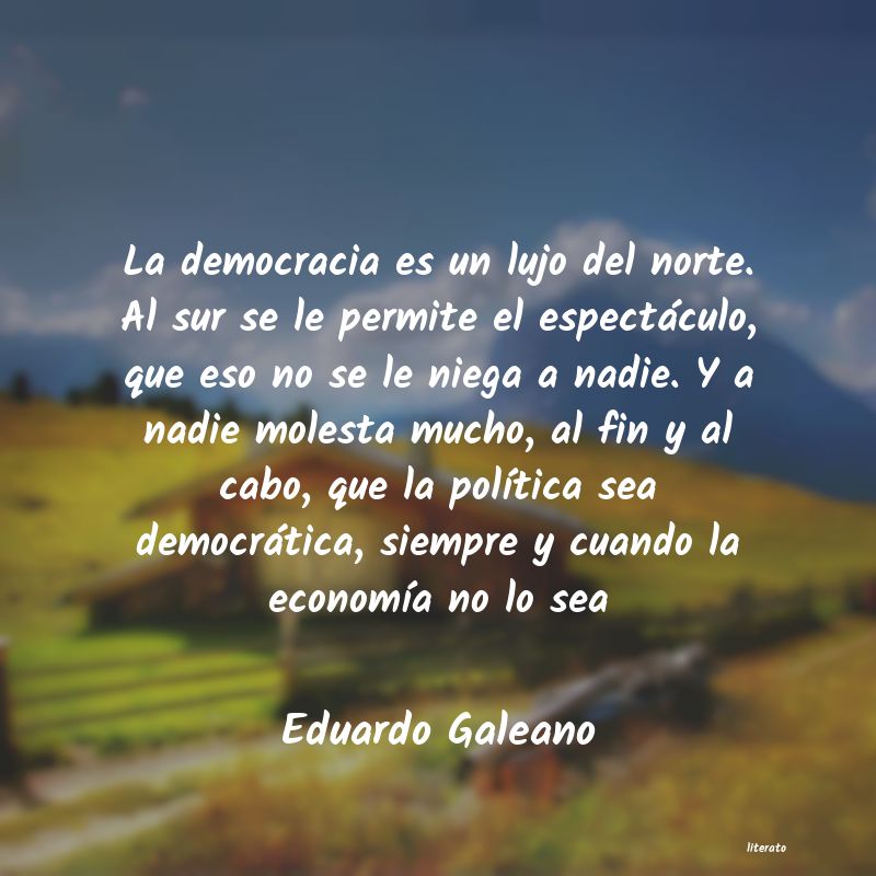 Frases de Eduardo Galeano