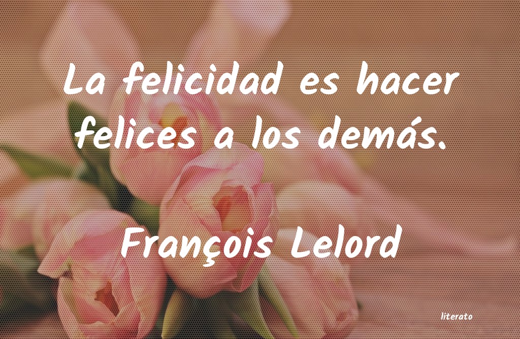 Frases de François Lelord