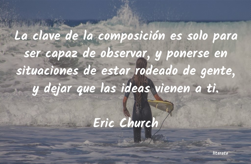 frases de Eric Church