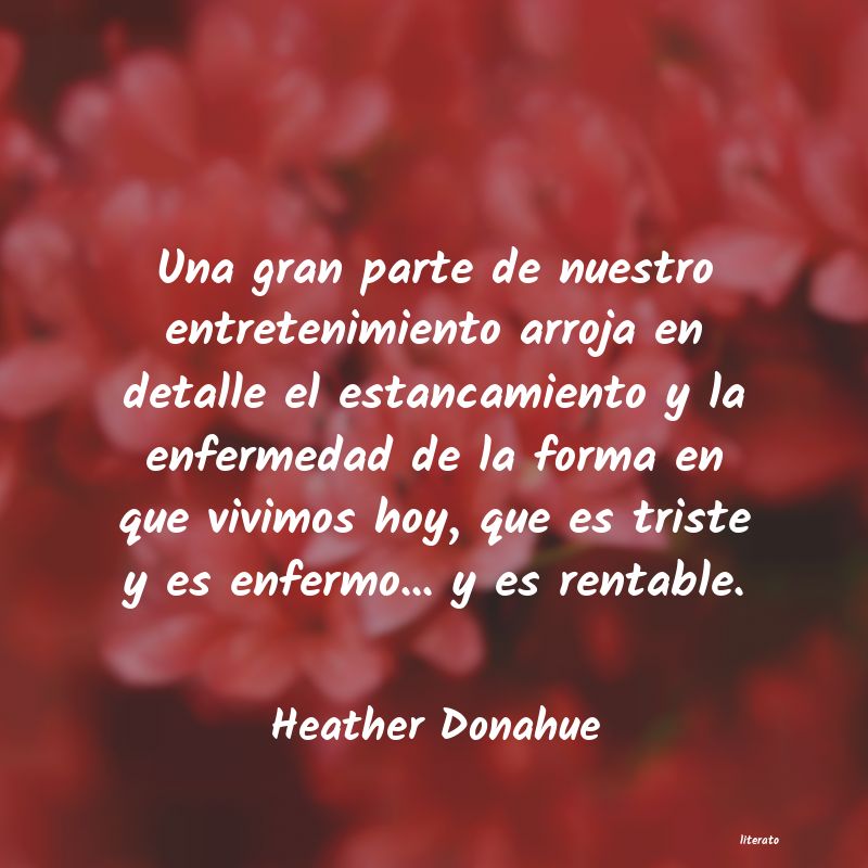 Frases de Heather Donahue