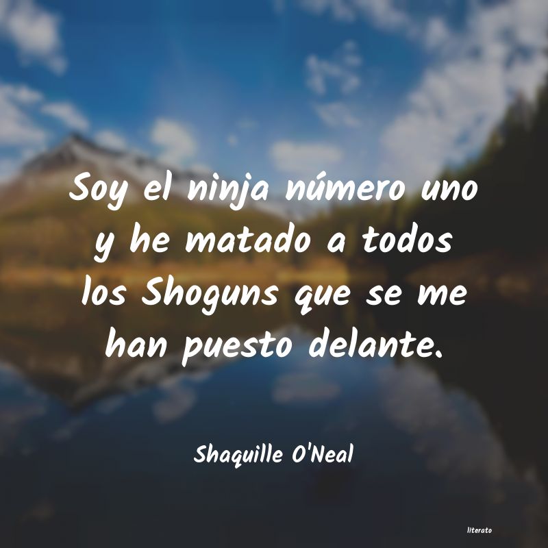 Frases de Shaquille O'Neal