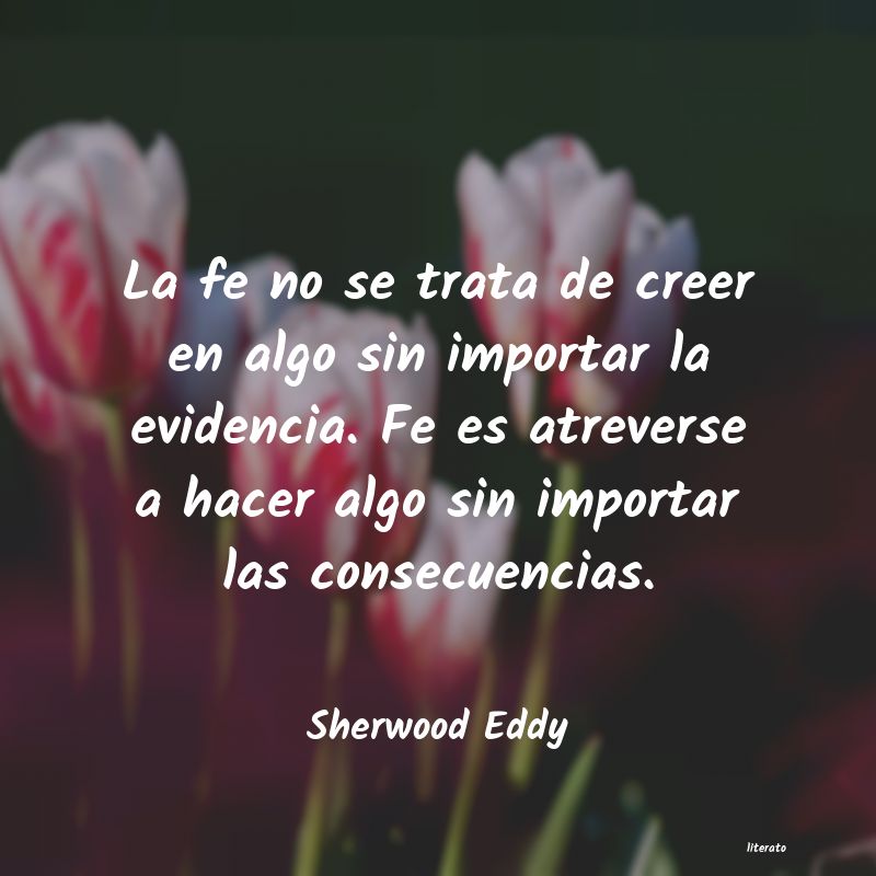 Frases de Sherwood Eddy