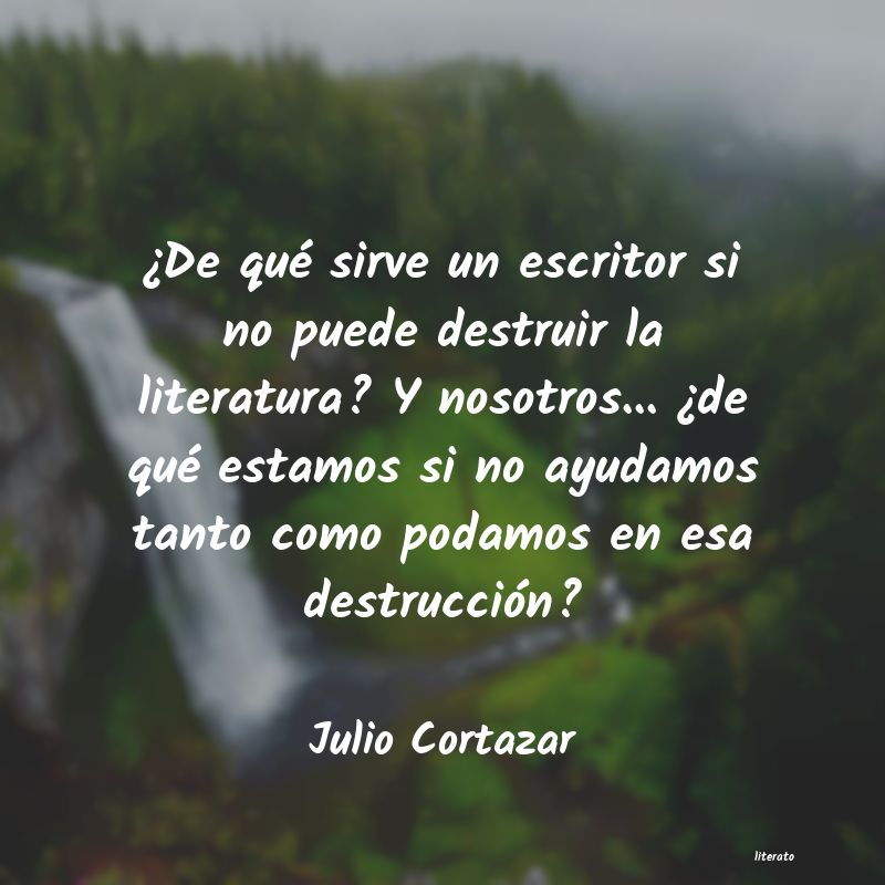 frases de Julio Cortazar