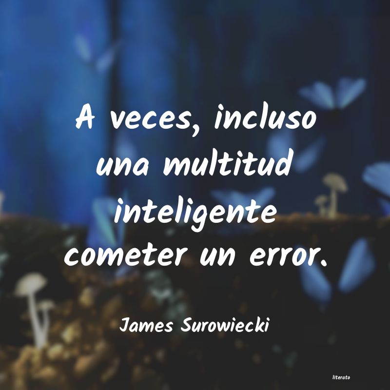 Frases de James Surowiecki