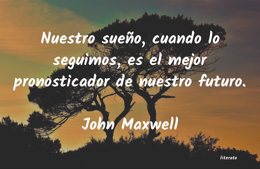 frases de John Maxwell