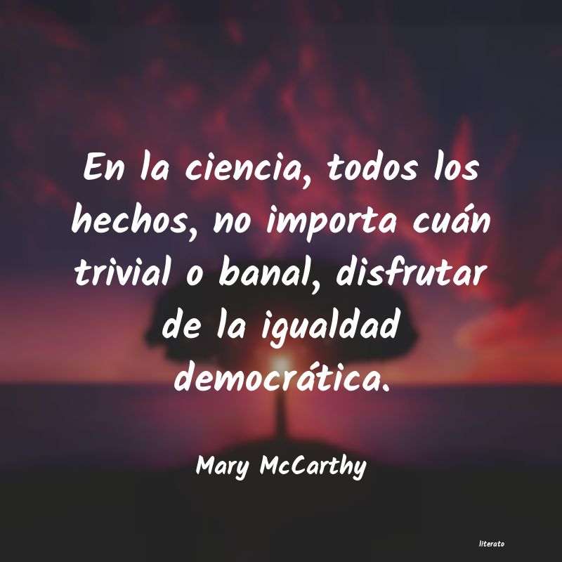 Frases de Mary McCarthy