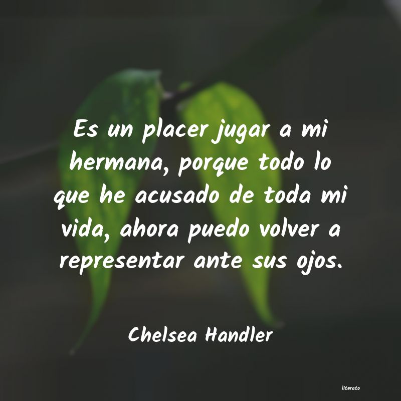 frases de Chelsea Handler