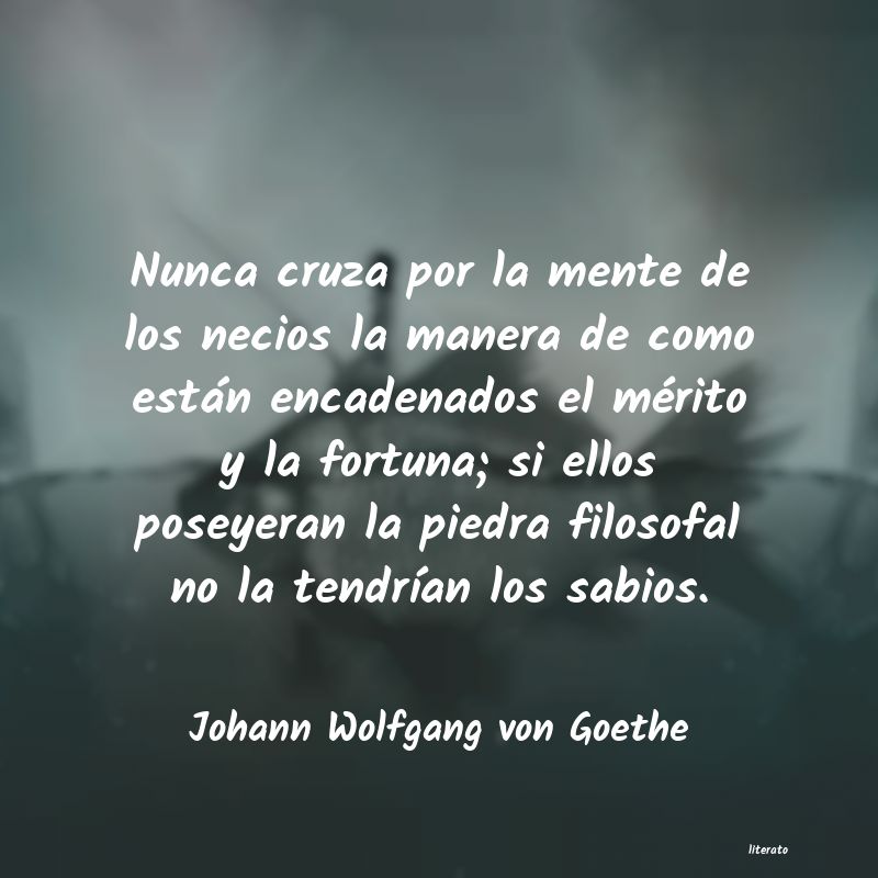 Frases de Johann Wolfgang von Goethe