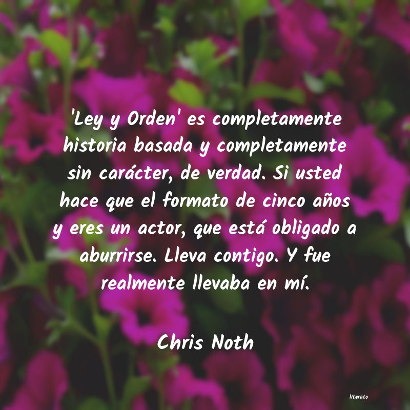 Frases de Chris Noth