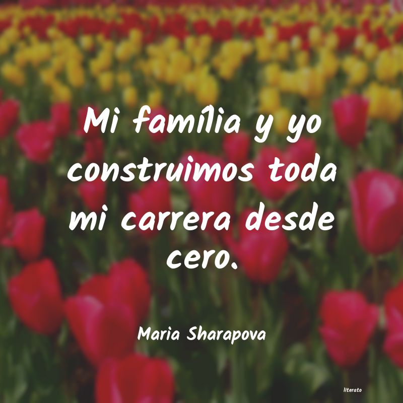 Frases de Maria Sharapova