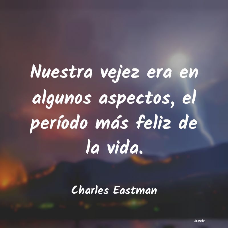 frases de Charles Eastman