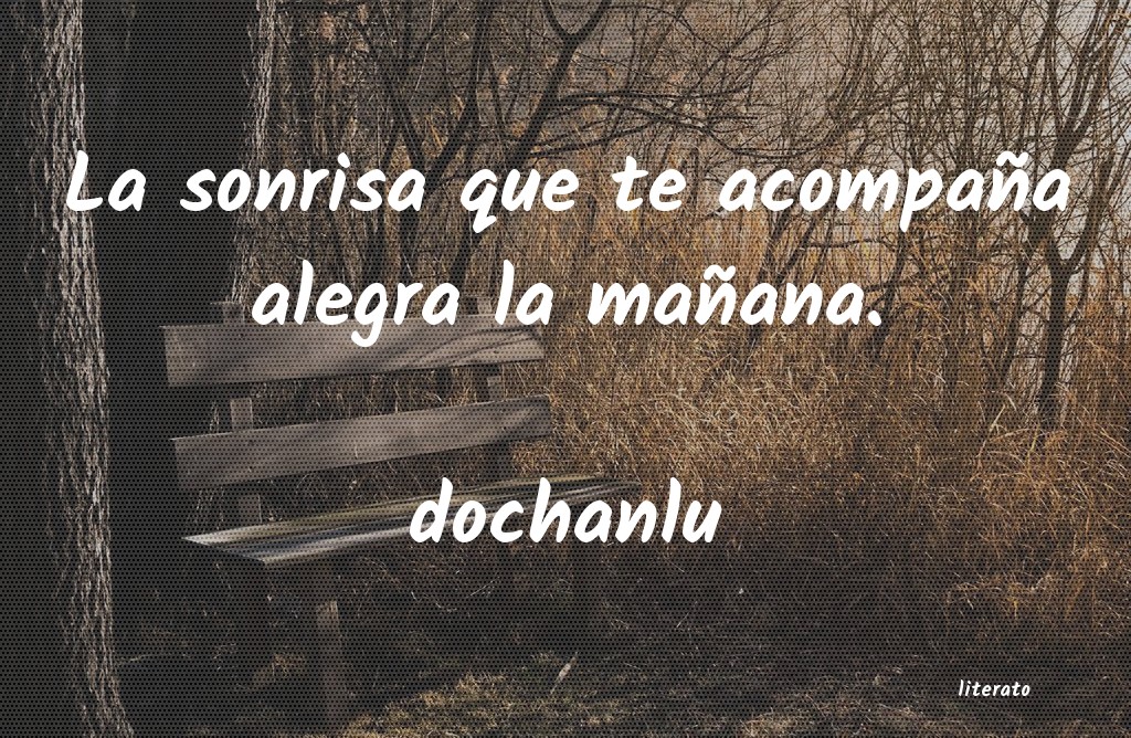 Frases de dochanlu