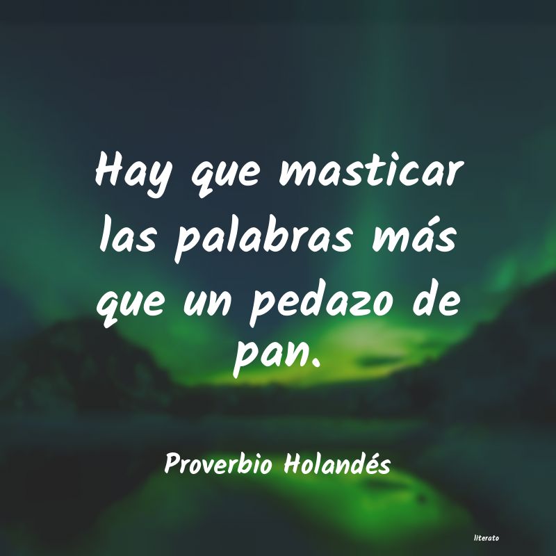 Frases de Proverbio Holandés