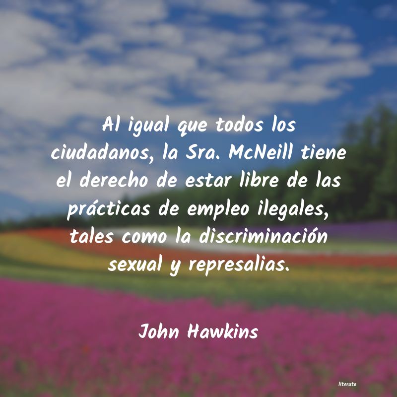 Frases de John Hawkins