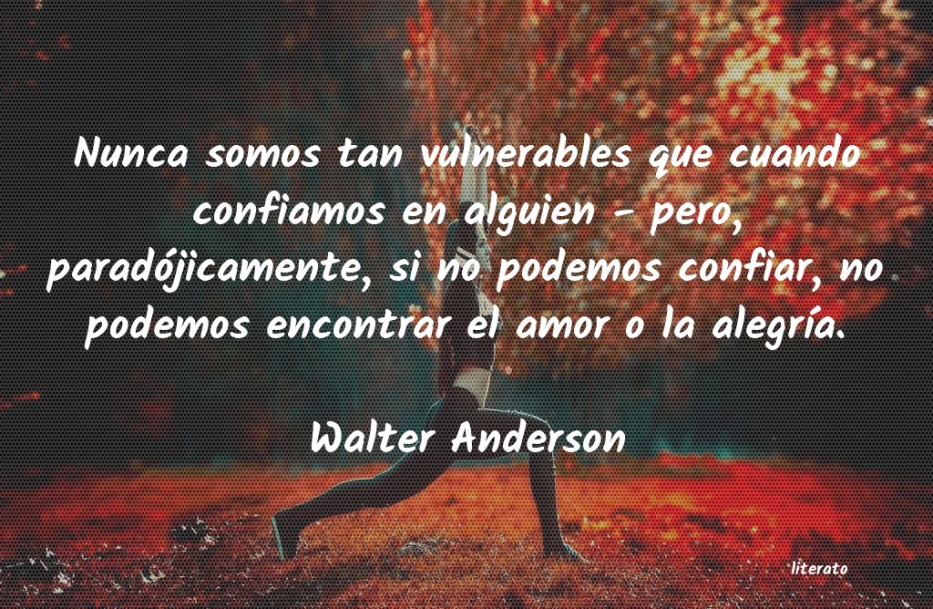 Frases de Walter Anderson