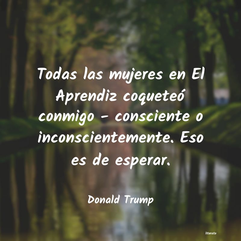 Frases de Donald Trump