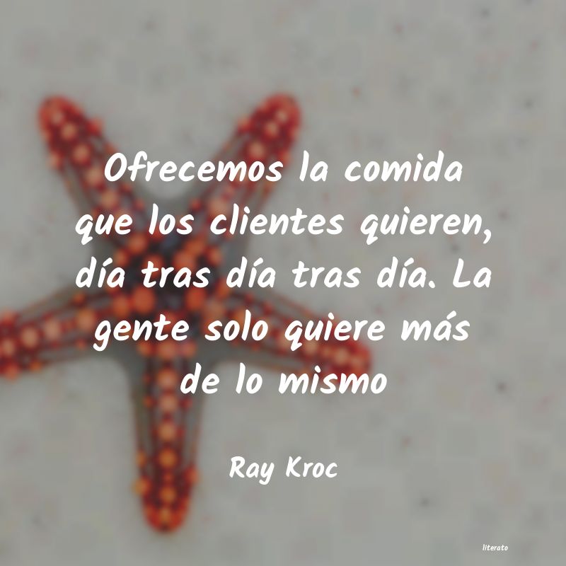 Frases de Ray Kroc