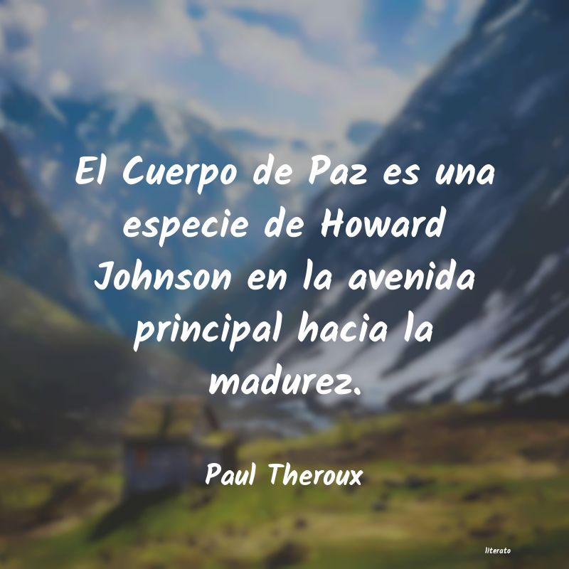 Frases de Paul Theroux